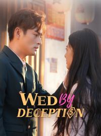 Wed by Deception