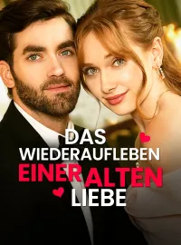 [Synchron]Das Wiederaufleben einer alten Liebe