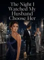 The Night I Watched My Husband Choose Her cover