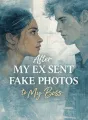 After My Ex Sent Fake Photos to My Boss cover
