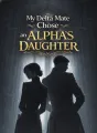 My Delta Mate Chose an Alpha’s Daughter cover