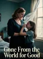 Gone From the World for Good cover