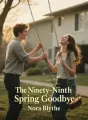The Ninety-Ninth Spring Goodbye cover