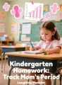 Kindergarten Homework: Track Mom's Period cover