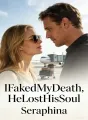 I Faked My Death, He Lost His Soul cover