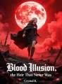 Blood Illusion, the Heir That Never Was cover