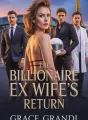 The Billionaire Ex-Wife's Return cover