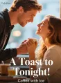 A Toast to Tonight cover