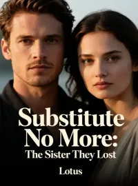Substitute No More: The Sister They Lost
