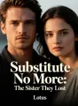 Substitute No More: The Sister They Lost cover