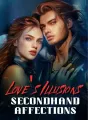 Love's Illusions: Secondhand Affections cover