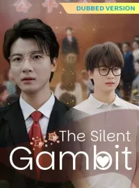 [Dubbed Version]The Silent Gambit