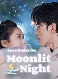 Love Under the Moonlit Night