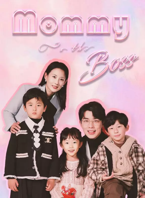 Mommy Is the Boss