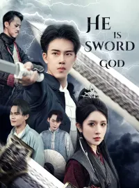 He Is Sword God