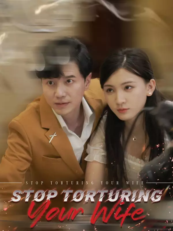 Stop Torturing Your Wife