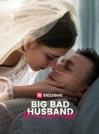 Big Bad Husband, Please Wake Up!Short Dramas