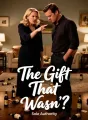 The Gift That Wasn't cover