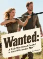 Wanted: A Bride Who Doesn't Escape to Hunt With Another Man cover