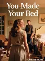 You Made Your Bed cover