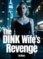The DINK Wife's Revenge cover