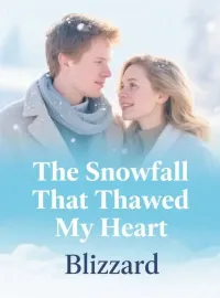 The Snowfall That Thawed My Heart