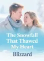 The Snowfall That Thawed My Heart cover