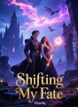 Shifting My Fate cover