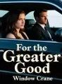 For the Greater Good cover