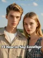 I Chose to Say Goodbye cover