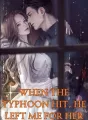 When the Typhoon Hit, He Left Me for Her cover