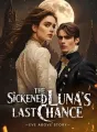 The Sickened Luna's Last Chance cover