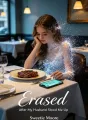 Erased After My Husband Stood Me Up cover