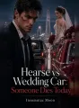 Hearse vs Wedding Car: Someone Dies Today cover