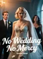 No Wedding No Mercy cover