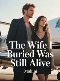 The Wife I Buried Was Still Alive