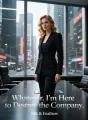 Whatever. I'm Here to Destroy the Company cover