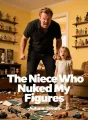 The Niece Who Nuked My Figures cover