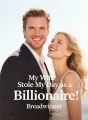 My Wife Stole My Day as a Billionaire cover