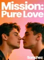 Mission: Pure Love cover