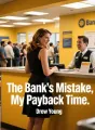 The Bank's Mistake, My Payback Time cover
