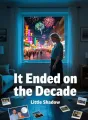 It Ended on the Decade cover