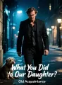 What You Did to Our Daughter cover