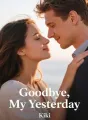 Goodbye, My Yesterday cover