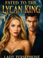 Fated to the Lycan King cover