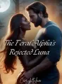 The Feral Alpha’s Rejected Luna cover