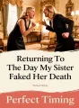 Returning To The Day My Sister Faked Her Death cover