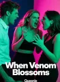 When Venom Blossoms cover