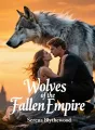 Wolves of the Fallen Empire cover