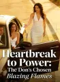 Heartbreak to Power: The Don's Chosen cover
